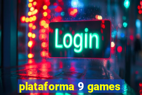 plataforma 9 games